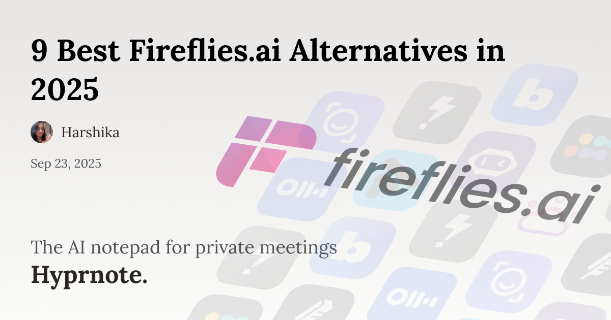 9 Best Fireflies.ai Alternatives in 2025